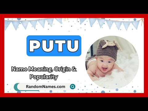 Preview image for the video "Putu - Baby Boy Name Meaning Origin and Popularity - RandomNames.com".