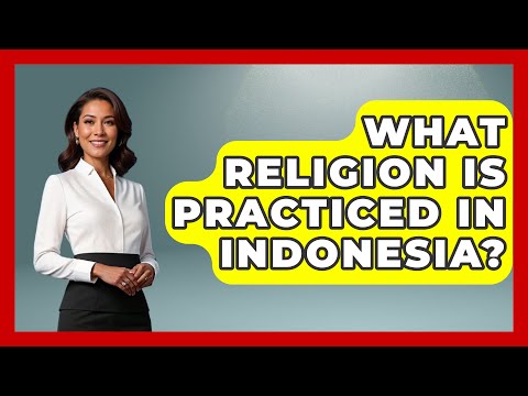 Preview image for the video "What Religion Is Practiced In Indonesia? - Exploring Southeast Asia".