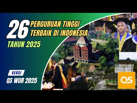 Preview image for the video "2025年版 インドネシアの優秀大学26校一覧｜QS WUR 2025によるトップキャンパス".