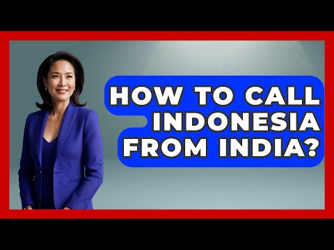 Preview image for the video "How To Call Indonesia From India - Exploring Southeast Asia".