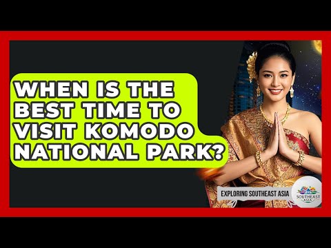 Preview image for the video "When Is The Best Time To Visit Komodo National Park - Exploring Southeast Asia".