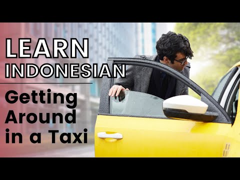 Preview image for the video "Learn Indonesian Language Basics - Getting Around in Taxi".