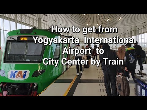 Preview image for the video "How to get from Yogyakarta International Airport (YIA) to the City Center by Train?".