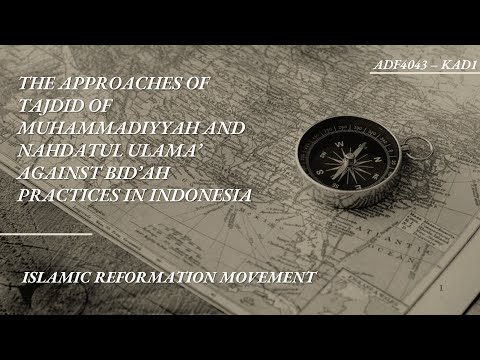 Preview image for the video "THE APPROACHES OF TAJDID OF MUHAMMADIYAH AND NAHDATUL ULAMA’ AGAINST BID’AH PRACTICES IN INDONESIA".