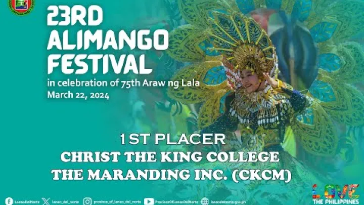 Preview image for the video "𝟐𝟑𝐫𝐝 𝐀𝐥𝐢𝐦𝐚𝐧𝐠𝐨 𝐅𝐞𝐬𝐭𝐢𝐯𝐚𝐥 𝟐𝟎𝟐𝟒 | 𝟏𝐒𝐓 𝐏𝐋𝐀𝐂𝐄𝐑: 𝐂𝐇𝐑𝐈𝐒𝐓 𝐓𝐇𝐄 𝐊𝐈𝐍𝐆 𝐂𝐎𝐋𝐋𝐄𝐆𝐄 𝐓𝐇𝐄 𝐌𝐀𝐑𝐀𝐍𝐃𝐈𝐍𝐆 𝐈𝐍𝐂. (𝐂𝐊𝐂𝐌)".