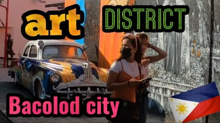 Preview image for the video "the art district 2021 - Bacolod City Philippines".