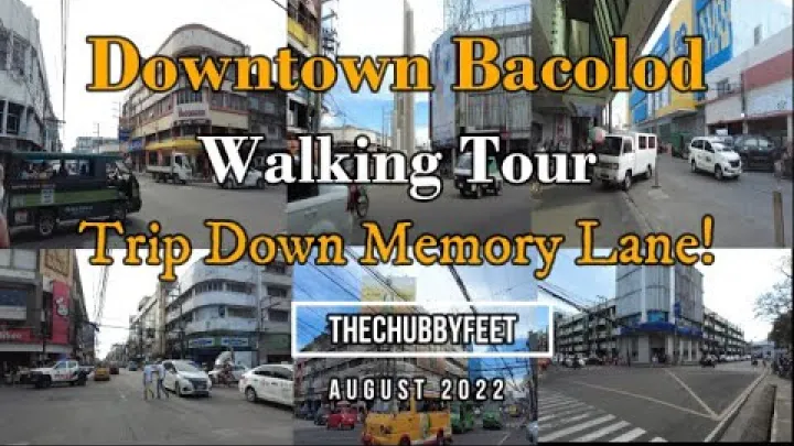 Preview image for the video "Downtown Bacolod Walking Tour | Trip Down Memory Lane | August 2022".