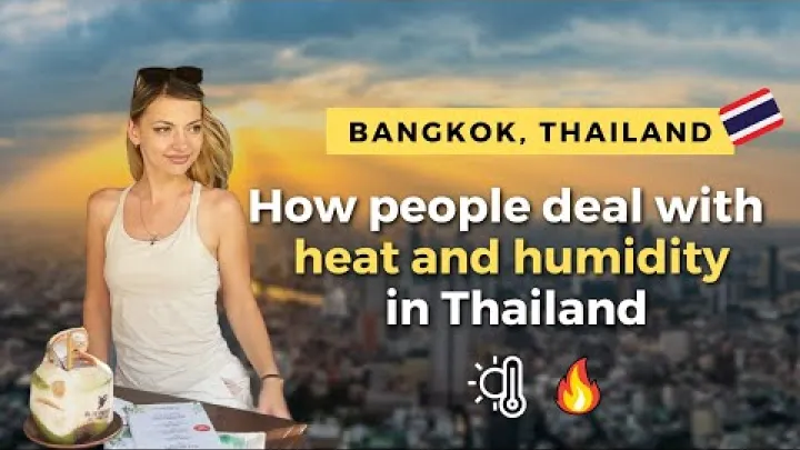 Preview image for the video "Bagaimana penduduk tempatan dan ekspat mengatasi panas dan kelembapan di Thailand | Bangkok, Thailand".