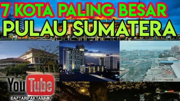 Preview image for the video "7 Cele Mai Avansate si Mai Mari Orase de pe Insula Sumatra".