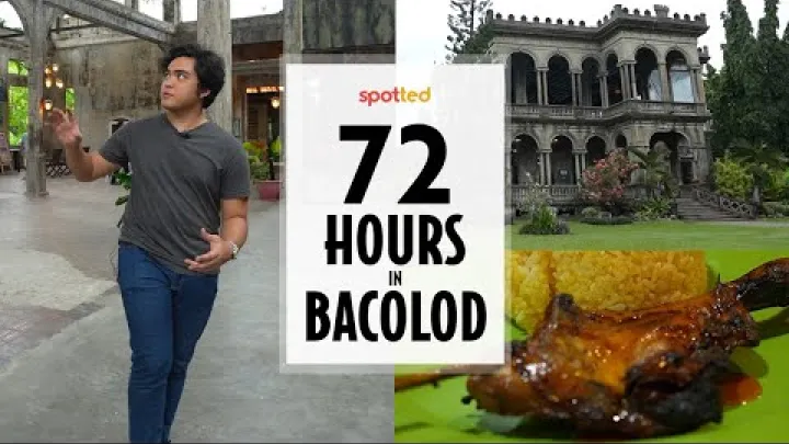 Preview image for the video "Things to Do in Bacolod for 72 Hours | Spotted | SPOT.ph".