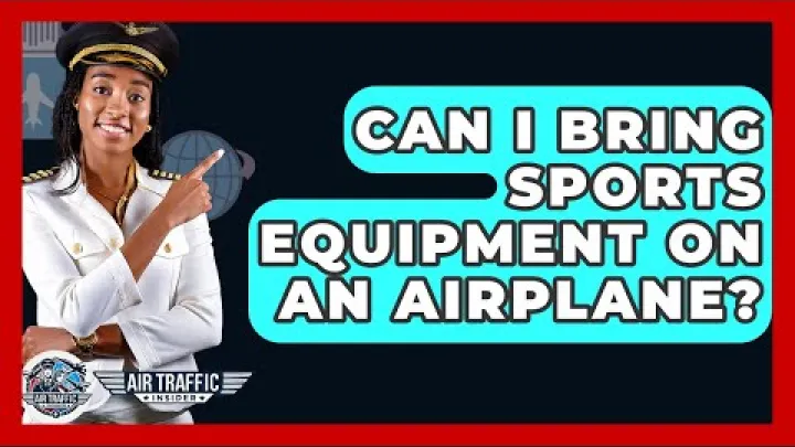 Preview image for the video "ਕੀ ਮੈਂ ਹਵਾਈ ਜਹਾਜ ਤੇ ਖੇਡ ਸਾਜੋ ਸਮਾਨ ਲੈ ਜਾ ਸਕਦਾ ਹਾਂ - Air Traffic Insider".