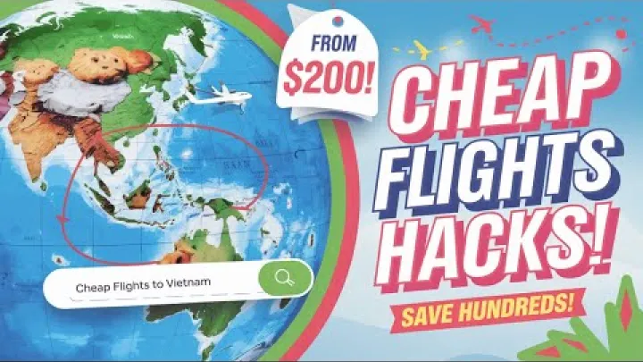 Preview image for the video "ਵਿਯਤਨਾਮ ਲਈ ਸਸਤੀ ਉਡਾਣਾਂ ਲੱਭਣ ਦੇ ਗੁਪਤ ਨੁਸਖੇ 2025 ਵਿੱਚ ਵੱਡੀ ਬਚਤ".