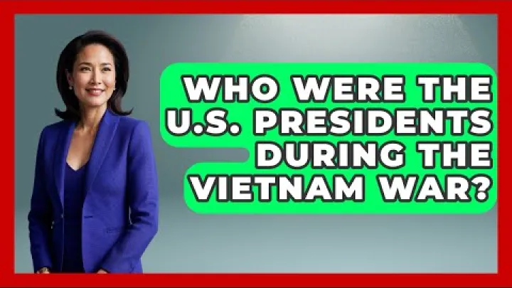 Preview image for the video "Who Were the U.S. Presidents During the Vietnam War? | The Vietnam War Files News".