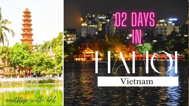 Preview image for the video "Siku 2 Hanoi, Vietnam | Mwongozo Kamili wa Safari | Nextstop with Dil | Manukuu ya Kiingereza".