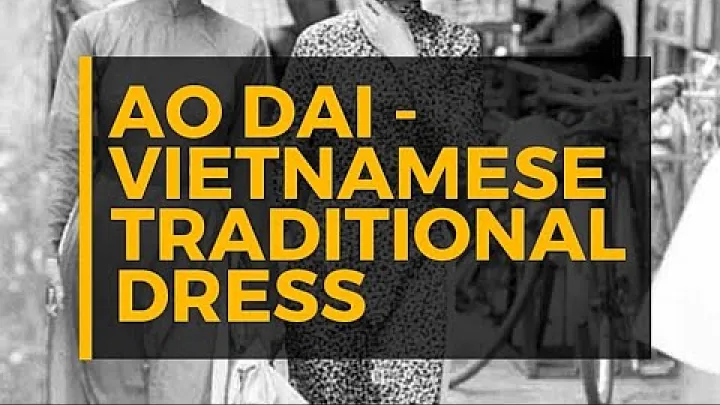 Preview image for the video "Ao Dai - Vietnamese Traditional Dress".