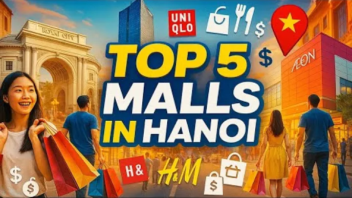 Preview image for the video "Top 5 maduka kuu za ununuzi Hanoi unazotakiwa kutembelea 2025".