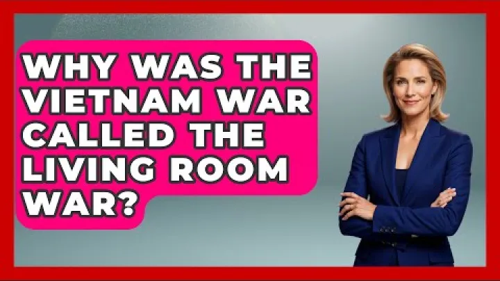 Preview image for the video "Why Was The Vietnam War Called The Living Room War? - Military History HQ".