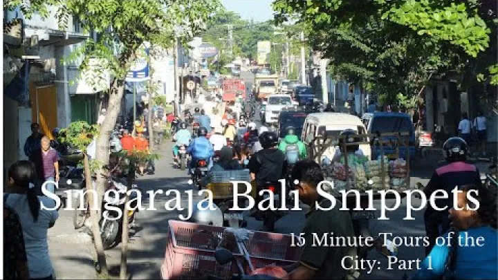 Preview image for the video "Singaraja Bali -pätkiä: 15 minuutin kaupunkikierrokset, osa 1".