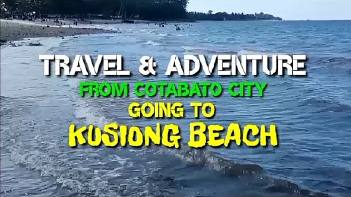Preview image for the video "PRZYGODA PODRÓŻNICZA Z COTABATO CITY NA PLAŻĘ KUSIONG, BANGSAMORO, FILIPINY".