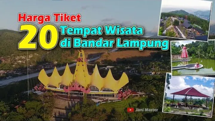Preview image for the video "20 Destinasi Pelancongan di Bandar Lampung dan Harga Tiketnya".