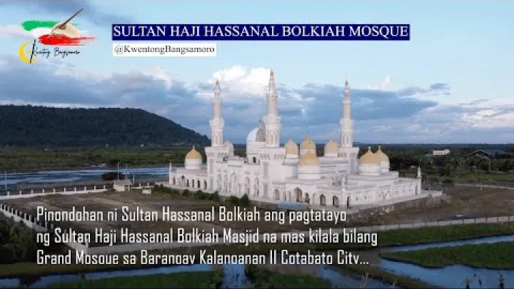 Preview image for the video "مسجد جامع شهر کوتاباتو (مسجد سلطان حاجی حسن البولکیا) #kwentongbangsamoro".