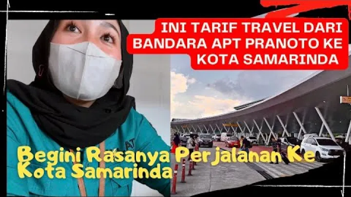 Preview image for the video "การเดินทางจากสนามบิน APT Pranoto ไปยังเมืองซามารินดาโดยรถรับส่ง".