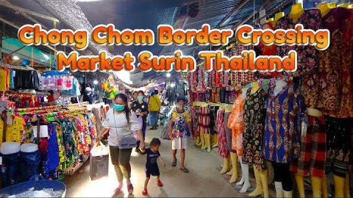 Preview image for the video "بازار مرزی چونگ چوم در سورین، تایلند #ChongChommarket #ตลาดช่องจอม #marketsurin #ช่องจอม".
