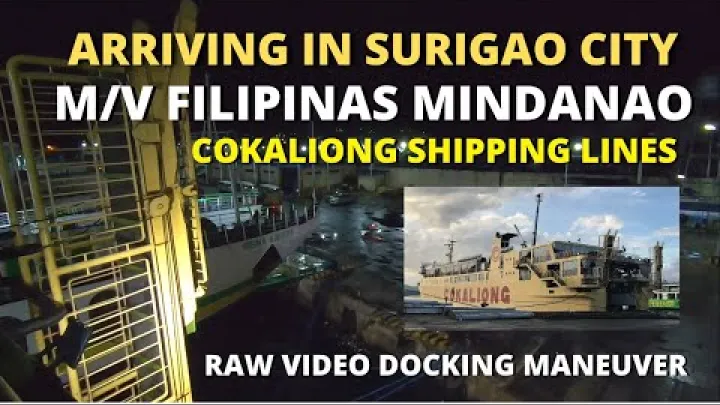 Preview image for the video "Höfnin í Surigao City, Filippseyjar | Leggja að bryggju Filipinas Mindanao | Cokaliong Shipping Lines".