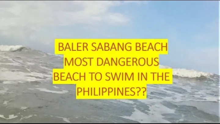 Preview image for the video "ساحل سابانگ در بالر 🇵🇭 خطرناک‌ترین ساحل برای شنا در فیلیپین؟".