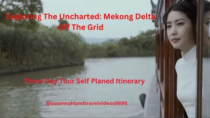 Preview image for the video "สำรวจดินแดนที่ยังไม่เคยมีใครสำรวจ: ดินดอนสามเหลี่ยมปากแม่น้ำโขง นอกเส้นทางหลัก".