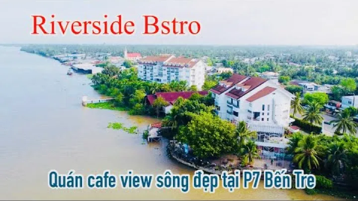 Preview image for the video "Phát Hiện Quán cafe có View Sông tuyệt Đẹp - Riverside Bistro tại Phường 7-Tp. Bến Tre | MrDam vlog".