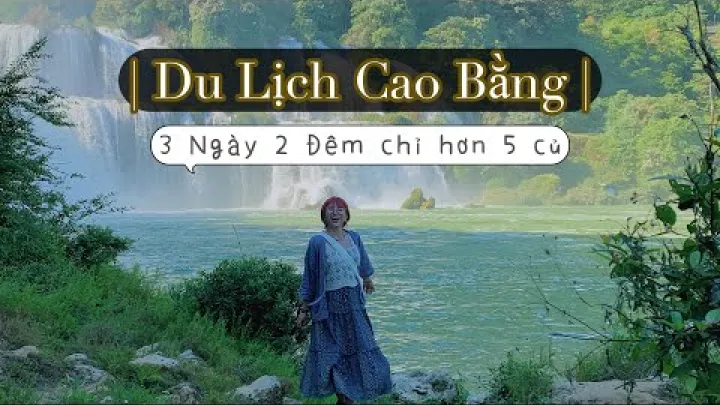 Preview image for the video "Riepilogo dei costi - Viaggio fai-da-te a Cao Bằng di 3 giorni e 2 notti | Jayni Travel".