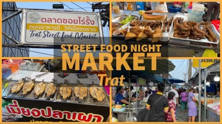 Preview image for the video "Pasar Malam Makanan Jalanan Trat - Soi Rai Rung - Trat, Thailand 2023".