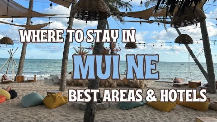 Preview image for the video "Unde să te cazezi în Mui Ne: Ghid de călătorie pentru cele mai bune zone și hoteluri".