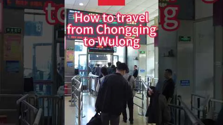 Preview image for the video "Cum ajung de la terminalul de autobuze Sigongli din Chongqing la Wulong cu transportul public? 🇨🇳 Republica Populară Chineză".
