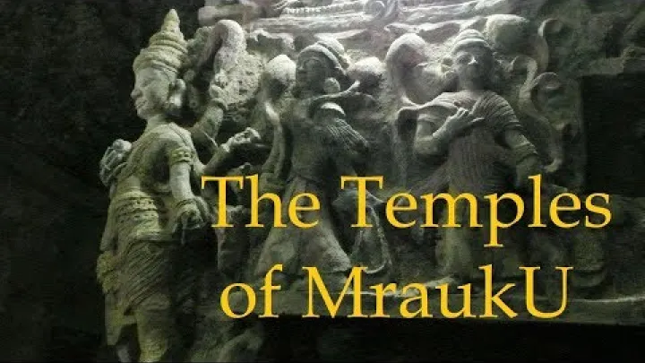 Preview image for the video "The Temples of Mrauk U - Rakhine State - Myanmar".