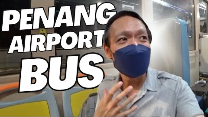 Preview image for the video "#279 檳城機場搭公車 Bus Ride from Penang Airport (no Taxi, no e-hailing)".