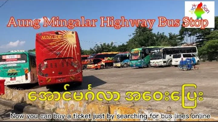 Preview image for the video "Autobusová zastávka Aung Mingalar Highway Yangon".
