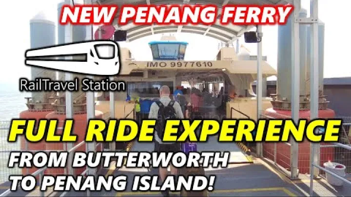 Preview image for the video "NEW PENANG FERRY FULL RIDE EXPERIENCE! 🇲🇾🚆 Penang Ferry Butterworth→Georgetown Penang Island".