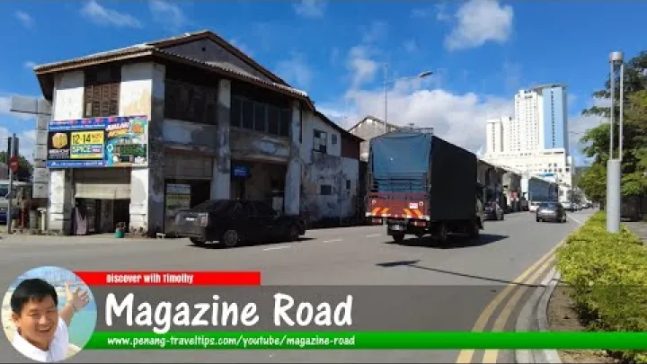 Preview image for the video "MAGAZINE ROAD GEORGE TOWN PENANG".