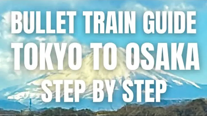 Preview image for the video "دليل القطار فائق السرعة خطوة بخطوة: كيفية الانتقال من طوكيو إلى Osaka".