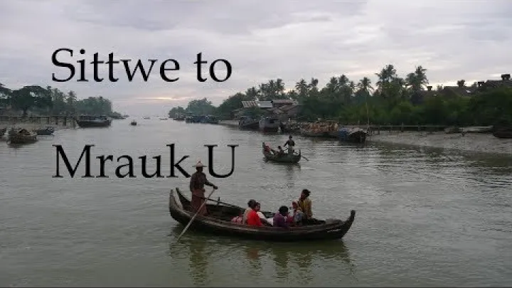 Preview image for the video "Sittwe do Mrauk U - Zachodnia Birma - Mjanma".