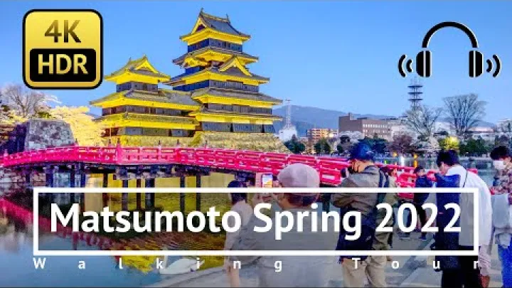Preview image for the video "[4K/HDR/바이노럴] 2022년 봄 마쓰모토 도보 투어 - 나가노, Japan".