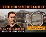 Iloilo History: The Firsts of Iloilo (1-50)