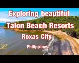 Exploring beautiful Talon Beach Resorts Roxas City Philippines