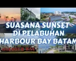 ဘာတမ်ရှိ Harbour Bay ကူးတို့ဆိပ်ကမ်းတွင် နေဝင်ချိန်บรรยากาศကို ခံစားခြင်း | ဘာတမ်ခရီးသွားလုပ်ငန်း