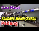 Sisenemine Minangkabau lennujaama – Padang