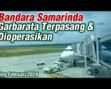 Trenutna situacija na aerodromu APT Pranoto u gradu Самаринда. Najnovije ažuriranje, avio-most instaliran i već u funkciji