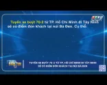 Linia autobusowa 70-2 z Ho Chi Minh do Tây Ninh będzie miała przystanek przy górze Bà Đen | TayNinhTV