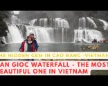 Vodopád Ban Gioc – skrytý klenot, ktorý nesmiete vynechať v Severnom Vietname!